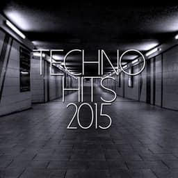 Techno Hits 2015 - Techno