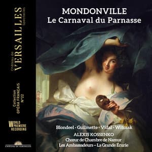 Mondonville: Le Carnaval du Parnasse - Jean-Joseph Cassanéa De Mondonville