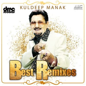 Kuldeep Manak Best Remixes - Kuldeep Manak