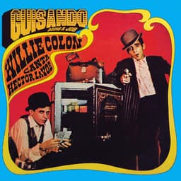 Guisando: Doing A Job - Willie Colón