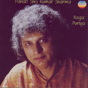 Pandit Shivkumar Sharma: Raga Puriya - Shivkumar Sharma