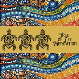 Tree of Life Meditation - Australian Tribe