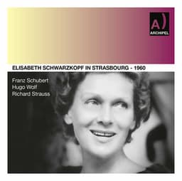 Schubert, Wolf, Strauss & Others: Art Songs - Elisabeth Schwarzkopf
