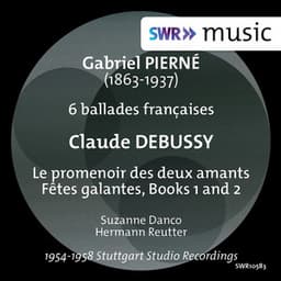 Pierné & Debussy: Works for Voice & Piano - Suzanne Danco