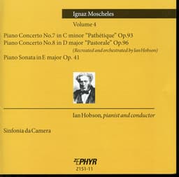 Moscheles: Piano Concertos, Vol. 4 - Ignaz Moscheles