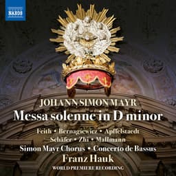 Mayr: Messa solenne in D Minor - Johann Simon Mayr