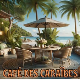 Café des Caraïbes: Jazz Bossa Nova doux, Ambiance de café pour le travail, Dormir - Jazz de bonne humeur