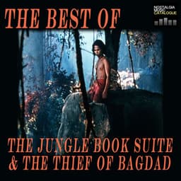 The Best of The Jungle Book &The Thief Of Bagdad - Miklós Rózsa