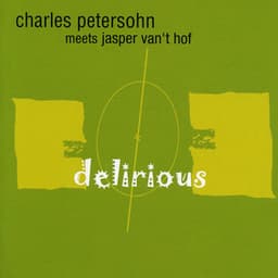Delirious - Charles Petersohn