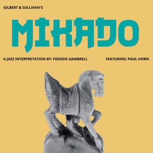 Mikado - Freddie Gambrell