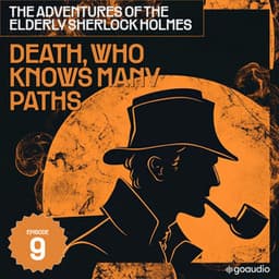 Death, Who Knows Many Paths - Sherlock Holmes (English)