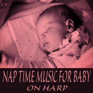 Nap Time Music for Baby on Harp - Baby Music
