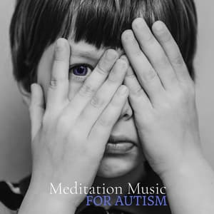 Meditation Music for Autism - Child Care Specialists