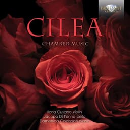 Cilea: Chamber Music - Francesco Cilea