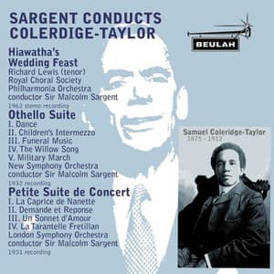 Sargent Conducts Coleridge-Taylor - Samuel Coleridge-Taylor