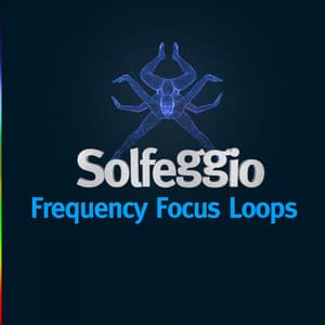 Solfeggio Frequency Focus Loops - Solfeggio Frequencies