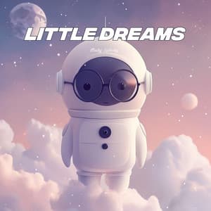 Little Dreams - Baby Lullaby