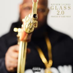 Glass 2.0 - Meyhem Lauren