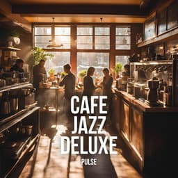 Pulse - Cafe Jazz Deluxe