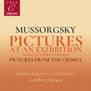 Mussorgsky: Pictures at an Exhibition , Pictures from Crimea - Modest Mussorgsky