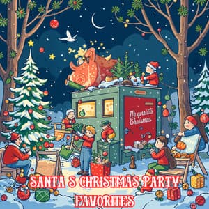 Santa’s Christmas Party Favorites - Christmas Music Guys