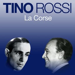 La Corse - Tino Rossi