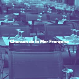 Chanson de la Mer Française - Soft Jazz Playlist