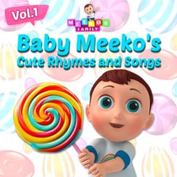 Baby Meeko's Cute Rhymes and Songs, Vol. 1 - Meeko's Family