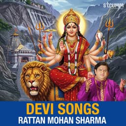 Devi Songs by Rattan Mohan Sharma - Rattan Mohan Sharma