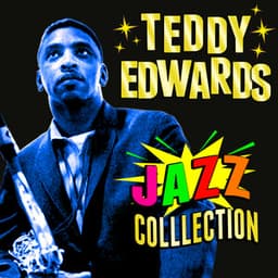 Jazz Collection - Teddy Edwards
