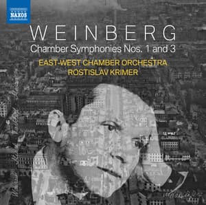 Weinberg: Chamber Symphonies Nos. 1 & 3 - Mieczysław Weinberg
