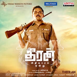 Theeran Adhigaaram Ondru - Ghibran