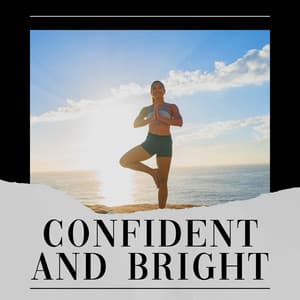 Confident and Bright - Insomnia Relief Music