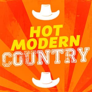 Hot Modern Country - New country Collective