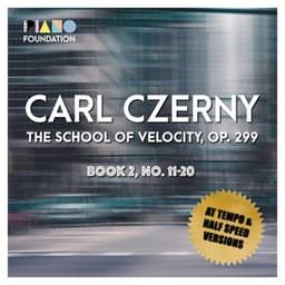 Carl Czerny, The School of Velocity, Op. 299 Book 2 - Carl Czerny