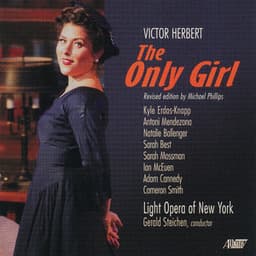 Victor Herbert: The Only Girl - Victor Herbert