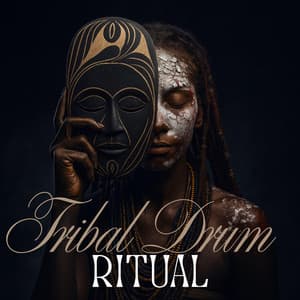 Tribal Drum Ritual - Tribal Drums Ambient