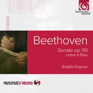 Beethoven: "Für Elise" & Op. 110 - Ludwig van Beethoven