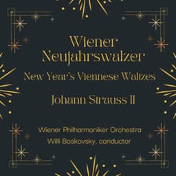 Wiener Neujahrswalzer - Johann Strauss II