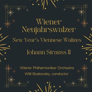 Wiener Neujahrswalzer - Johann Strauss II