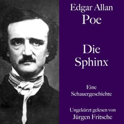 Die Sphinx - Edgar Allan Poe