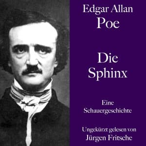 Die Sphinx - Edgar Allan Poe