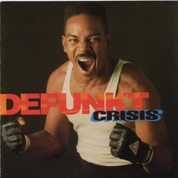 Crisis - Defunkt