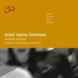 Great Opera Choruses - London Symphony Orchestra