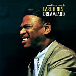 Dreamland - Earl Hines