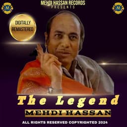 The Legend - Mehdi Hassan
