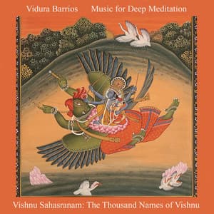 Vishnu Sahasranam: The Thousand Names of Vishnu - Vidura Barrios