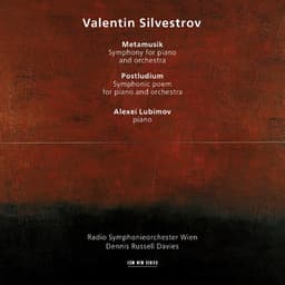 Silvestrov: Metamusik / Postludium - Valentin Silvestrov