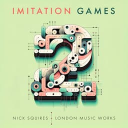 Imitation Games Vol.2 - Nick Squires