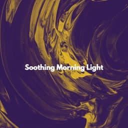 Soothing Morning Light - Soft Jazz Radio